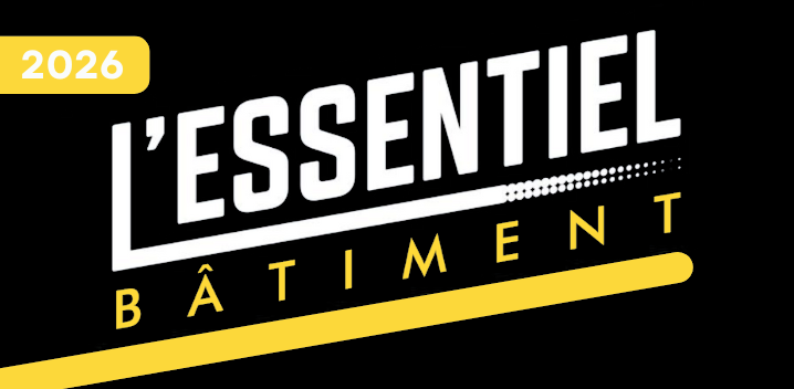 Essentiel Bâtiment 2026